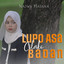 Najwa Hasana - Lupo Asa Cilako Badan