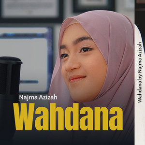 Najma Azizah - Wahdana