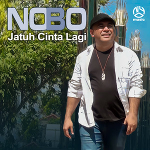 Nobo - Jatuh Cinta Lagi