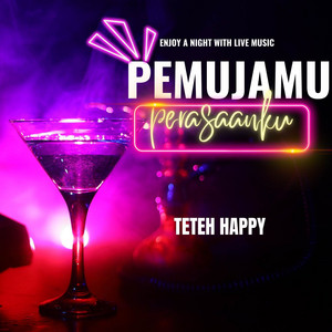 Teteh Happy, Meyda Rahma - Pemujamu (Perasaanku) - Slow Beat