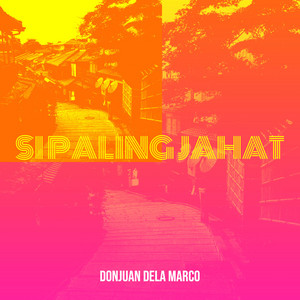 DONJUAN DELA MARCO - Si Paling Jahat