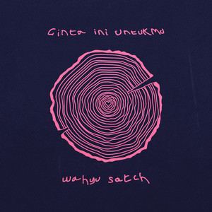 Wahyu Satch - Cinta Ini Untukmu