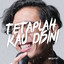 Rifqi FTR - Tetaplah Kau Disini