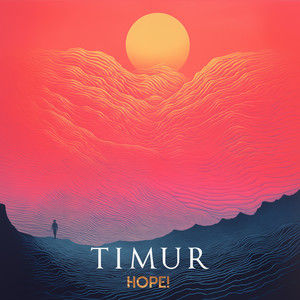 Hope! - Timur