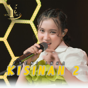 Yeni Inka - Kisinan 2