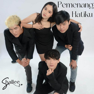 Shallee - Pemenang Hatiku