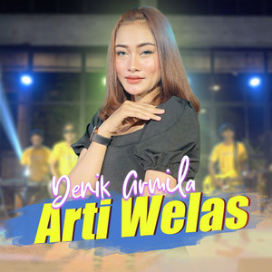 Denik Armila - Arti Welas - Koplo Version