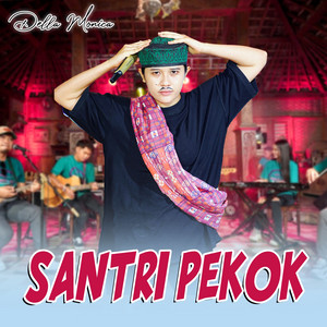 DELLA MONICA - Santri Pekok