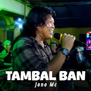 Jono Mc - TAMBAL BAN