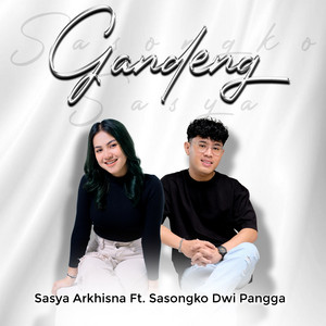 Sasya Arkhisna, Sasongko Dwi Pangga - Gandeng