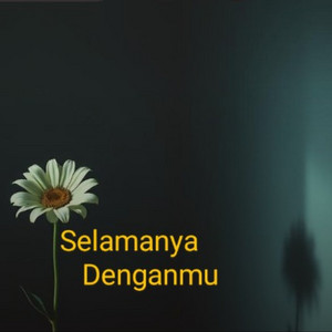 Yono - Selamanya Denganmu