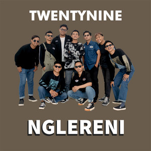 Twentynine - Nglereni