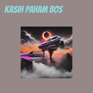 DJ KAY - Kasih paham bos