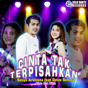 Sasya Arkhisna, Delva Sonata - Cinta Tak Terpisahkan