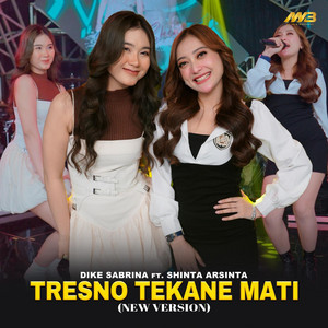 dike sabrina, Shinta Arsinta - Tresno Tekane Mati