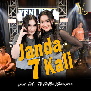 Yeni Inka, Nella Kharisma - Janda 7 Kali