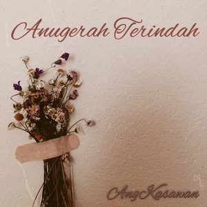 AngKasawan - Anugerah Terindah