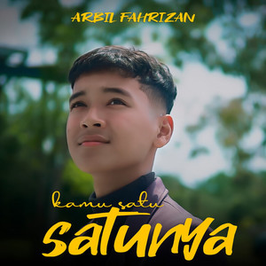 Arbil Fahrizan - Kamu Satu Satunya