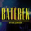 Ryan Junior - BATEREK