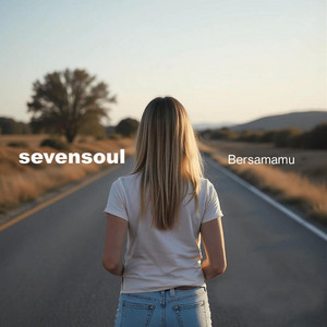 SEVENSOUL - BERSAMAMU - Remake Version