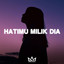 AndryMax - HATIMU MILIK DIA