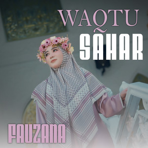 Fauzana - Waqtu Sahar