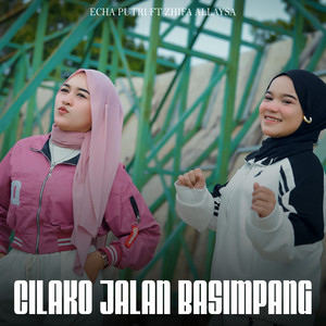 Echa Putri, Zhifa Allaysa - Cilako Jalan Basimpang