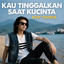 AJAY TAURUS - KAU TINGGALKAN SAAT KUCINTA