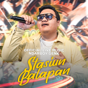 Ndarboy Genk - Stasiun Balapan - Live
