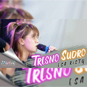 Esa Risty - Tresno Sudro
