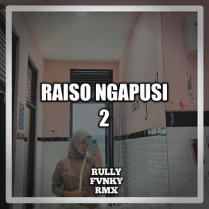 Rully Fvnky rmx - Raiso Ngapusi 2