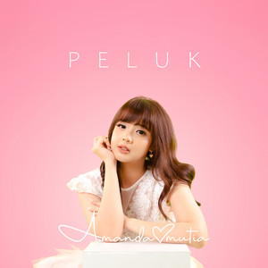 Amanda Mutia - Peluk
