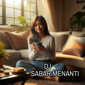 Yaoed, Musik Menyentuh Hati - DJ Sabar Menanti