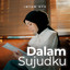 Intan Ayu - Dalam Sujudku