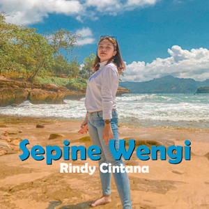 Rindy Cintana - Sepine Wengi