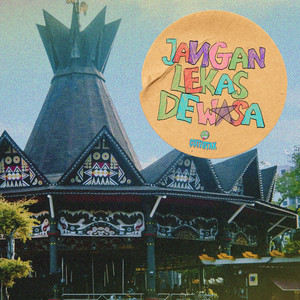 Cutiotak - Jangan Lekas Dewasa