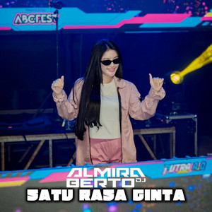 DJ ALMIRA BERTO - Satu rasa cinta