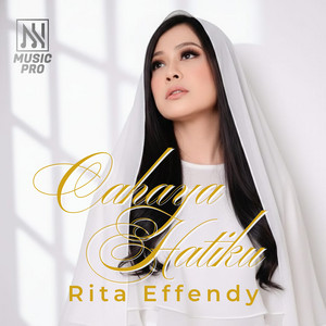 Rita Effendy - Cahaya Hatiku