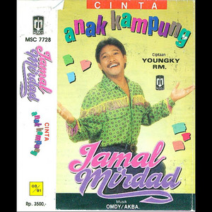 Jamal Mirdad - Cinta Anak Kampung