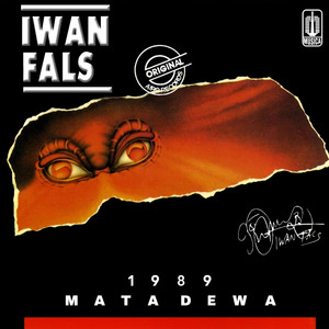 Iwan Fals, Setiawan Djody - Mata Dewa