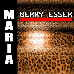 Berry Essex - Maria
