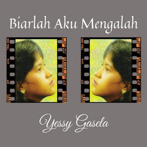 Yessy Gasela - Bintang Kehidupan