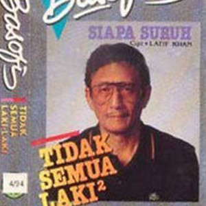 Basofi Soedirman - Tidak Semua Laki-Laki