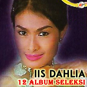 Iis Dahlia - Harga Diri