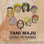 Tani Maju - Kastol - live