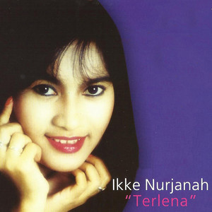 Ikke Nurjanah - Sun Sing Suwe