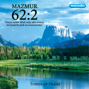 Tower of Praise - Maka Jiwaku MemujiMu