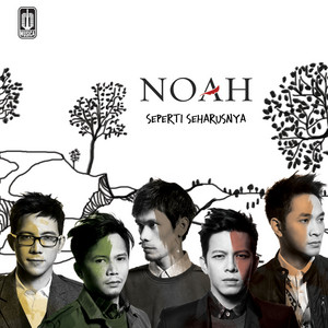 Noah - Tak Lagi Sama