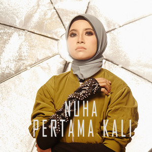 Nuha - Pertama Kali