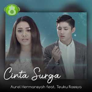 Aurelie Hermansyah, Teuku Rassya - Cinta Surga